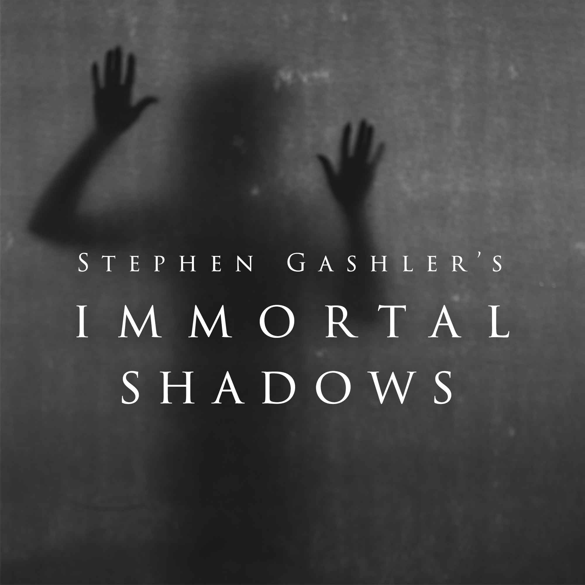 Immortal Shadows undefined